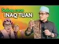 Download Lagu Ceramah lucu lombok ‼️salaq care inaq tuan berpakaian ‼️oleq haji /umroh‼️UGB lombok @ceramahlombok 