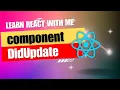 20 React JS componentDidUpdate