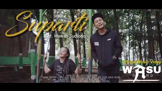 Download SUPARTI - Wawan Sudjono x WASU BAND [Official Music Video] MP3