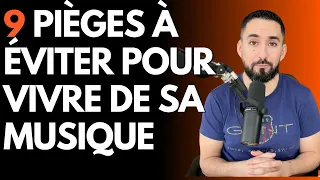 9 ERREURS qui empêchent un ARTISTE de VIVRE de sa MUSIQUE