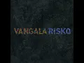 VangalaRisko - Costa (Audio) ft. Kontra Mantis