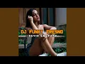 Download Lagu DJ FUNKY TRESNO