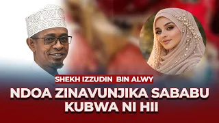 🔴#LIVE:NDOA NYINGI HUVUNJIKA KWA SABABU HII || WENGI HAWAJUI || SHEKH IZZUDIN BIN ALWY