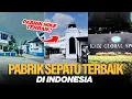 Lagu 5 + 1 PABRIK SEPATU TERBAIK DI INDONESIA - ON THE SHOE EPISODE 1