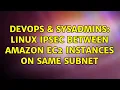 DevOps SysAdmins Linux IPSec between Amazon EC2 instances on same subnet