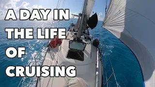 Day in the Life of Cruising – Episode 55 – Lady K Sailing