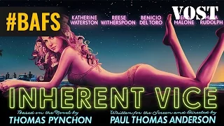 Inherent Vice - Bande Annonce VOSTFR - 2015