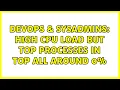DevOps SysAdmins High CPU load but top processes in top all around 0 7 Solutions