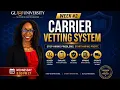 GL UNIVERSITY WEEK Carrier Vetting System Stop Hiring Problems Start Hiring Profit