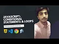 Lecture 6 Javascript Conditional Statement Loops