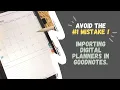 Importing Digital Planners to Goodnotes Avoid the Mistake
