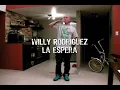 Willy Rodriguez_La espera