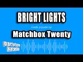 Matchbox Twenty - Bright Lights (Karaoke Version)
