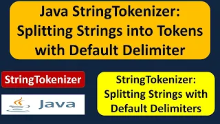 Java StringTokenizer Explained Splitting Strings into Tokens with Default Delimiter