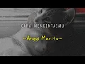 Download Lagu Cara Mencintaimu - Anggi Marito || Lirik ( Slowed \u0026 Reverb )