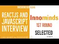 ReactJs Interview Innomids 1st Round ReactJs Javascript Software Engineer Developer