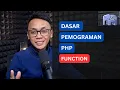 Pemrograman PHP dari Nol Function