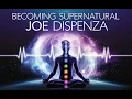 Becoming Supernatural by Joe Dispenza book Book Reading