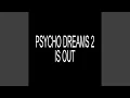 Download Lagu Psycho Dreams (Sped Up)