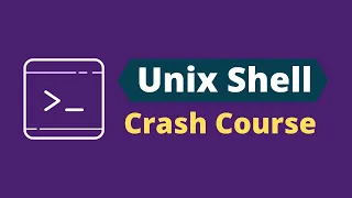 Unix Shell Crash Course Unix Shell Tutorial for Beginners