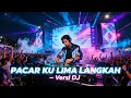 Lagu PACAR LIMA LANGKAH VERSI DJ PUL BASSS