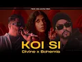 Download Lagu KOI SI (Bohemia x Divine) | Afsana Khan | Prod. By The Alone Vibes