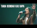 Download Lagu Tiada Seindah Kau Bapa | GMS Sunday Service
