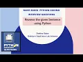 Python Program to Reverse the Sentence Python Coding Interview Question