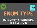 Enum in Spring Data Jpa Enumerated Annotation Spring Boot spring boot