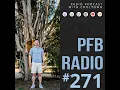 PFB Radio #271