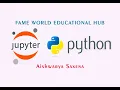 - Jupyter Notebook Installation