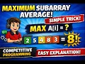 Maximum Subarray Average C Simple Logic Competitive Programming Tutorial