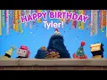 Happy Birt ay Tyler