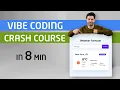 Vibe Coding 101 with Cursor AI - Full Crash Course Tutorial in 8 mins