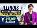 Illinois First-Time Home Buyer Program Explained Up to 15 000 in Assistance