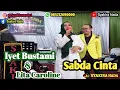 Download Lagu Sabda Cinta - Penyanyi Aslinya - Iyeth Bustami \u0026 Lita Carolin - Syakira Nada