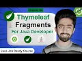 Thymeleaf Fragments Tutorial Spring Boot Complete Course