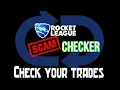 Never Get SCAMMED Again in Rocket League The Scam Checker