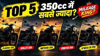 Top 5 Best Mileage 350cc Bikes in India (2026)