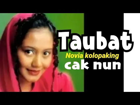 Download MP3 Taubat novia kolopaking ft caknun