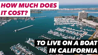 💸 The REAL Cost of Living on a Boat in California | Marina Fees, Liveaboard Costs & Hidden Expenses