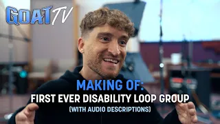 GOAT | GOATtv: First Ever Disability Loop Group (With Audio Description) | Sony Animation