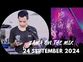 DJ ZAMA ON THE MIX SELASA 24 SEPTEMBER 2024 IDOLA PELAKOR BJRT