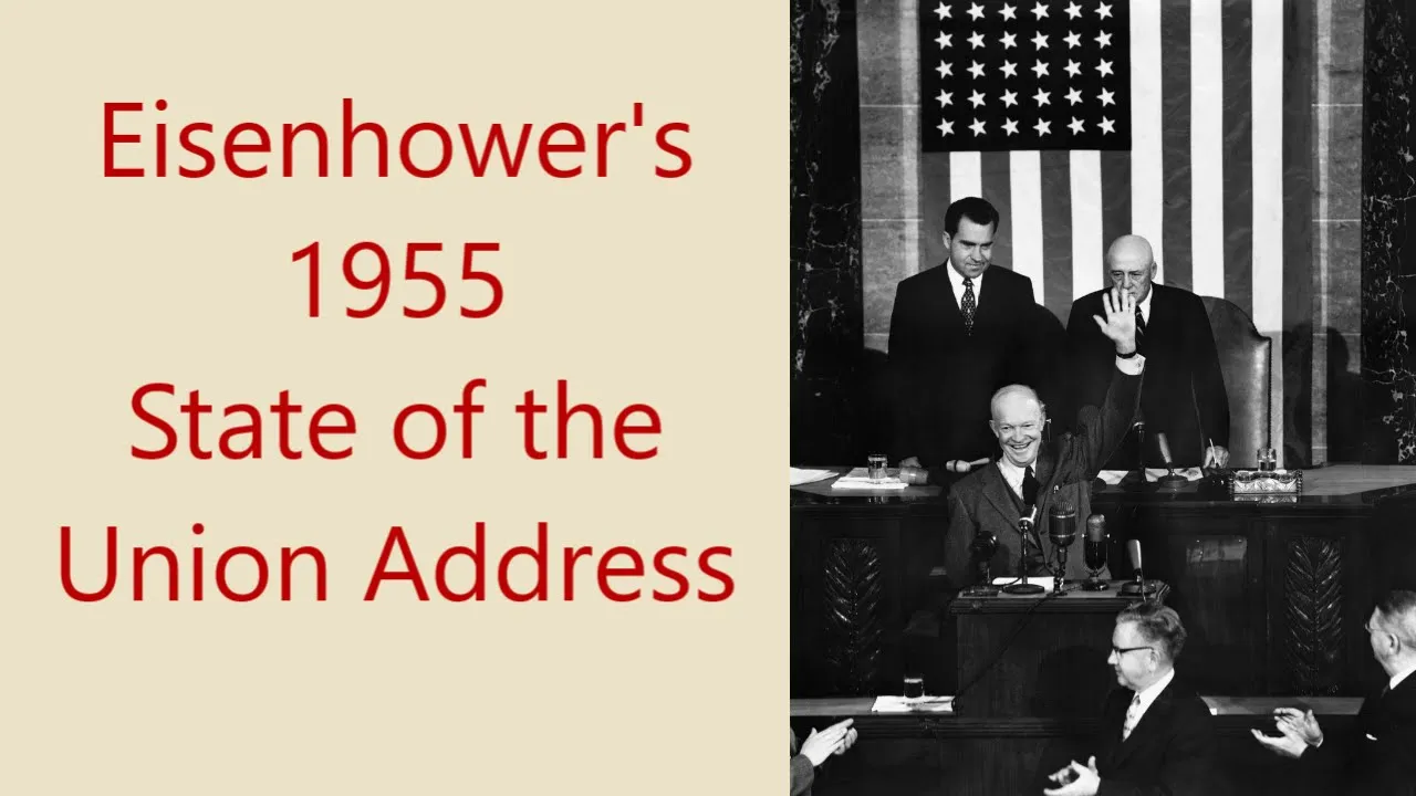 Eisenhower's 1955 State of the Union Address