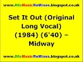Set It Out (Original 12" Mix) - Midway | 80s Club Mixes | 80s Club Music | 80s Dance Music