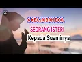 Lagu 6 Keajaiban Doa Seorang Isteri Kepada Suaminya