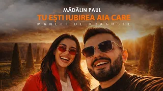 Madalin Paul ❌️ Tu esti iubirea aia care [oficial video] 2026