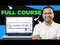 Learn full Looker Studio Course in 2 5 Hours in Hindi Looker studio Course Umar Tazkeer