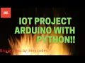 Basic IOT Project Arduino with python By Sudhanshu Pandey