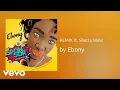 Download Lagu Ebony - Sponsor (Remix) ft. Shatta Wale (AUDIO)